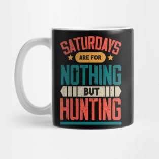 The Best Saturday quotes and Sayings Mug